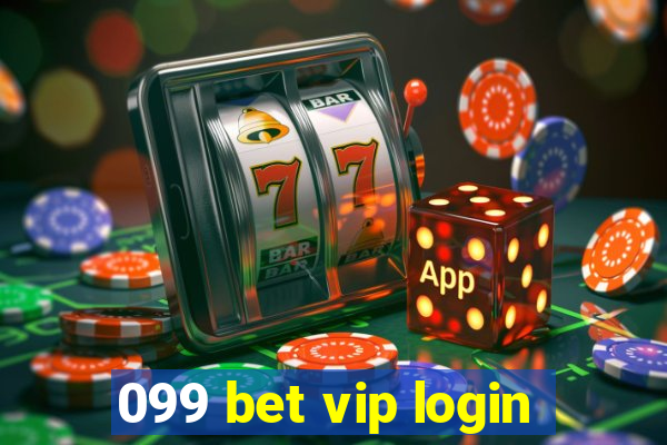 099 bet vip login